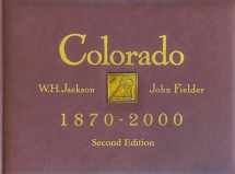 9780991499014-0991499018-Colorado 1870 - 2000, Second Edition