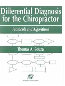 9780834208469-0834208466-Differential Diagnosis for the Chiropractor: Protocols and Algorithms