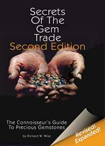 9780972822329-0972822321-Secrets of the Gem Trade: The Connoisseur's Guide to Precious Gemstones