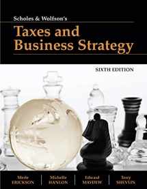 9781618533210-1618533215-Scholes and Wolfson's Taxes and Business Strategy