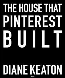 9780847860005-0847860000-The House that Pinterest Built