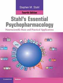 9781107025981-1107025982-Stahl's Essential Psychopharmacology: Neuroscientific Basis and Practical Applications