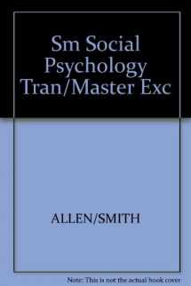 9780205161560-0205161561-Transparency Masters and Exercises for Social Psychology Understanding Human Interaction, Baron and Byrne