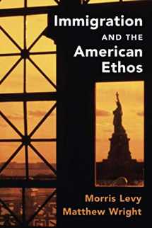 9781108738873-1108738877-Immigration and the American Ethos (Cambridge Studies in Public Opinion and Political Psychology)