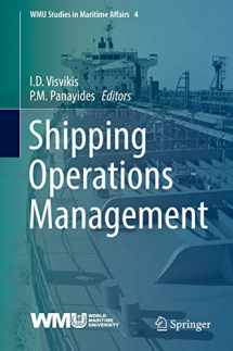 9783319623641-3319623648-Shipping Operations Management (WMU Studies in Maritime Affairs, 4)