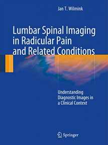 9783540938293-354093829X-Lumbar Spinal Imaging in Radicular Pain and Related Conditions: Understanding Diagnostic Images in a Clinical Context