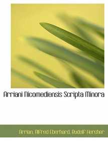 9780554973838-0554973839-Arriani Nicomediensis Scripta Minora (Large Print Edition) (Latin Edition)