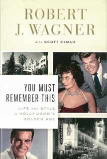 9780670026098-0670026093-You Must Remember This: Life and Style in Hollywood's Golden Age