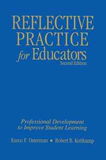 9780803968004-0803968000-Reflective Practice for Educators: Professional Development to Improve Student Learning