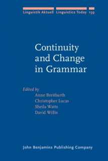 9789027255426-9027255423-Continuity and Change in Grammar (Linguistik Aktuell/Linguistics Today)