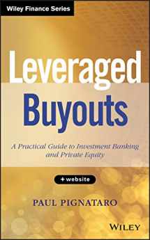 9781118674543-1118674545-Leveraged Buyouts: A Practical Guide to Investment Banking and Private Equity