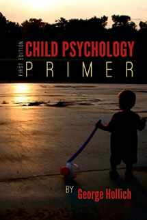 9781515133476-1515133478-Child Psychology Primer