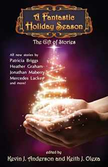 9781614752028-1614752028-A Fantastic Holiday Season: The Gift of Stories
