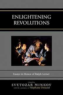 9780739122556-073912255X-Enlightening Revolutions: Essays in Honor of Ralph Lerner