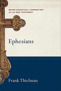 9780801026836-0801026830-Ephesians: (A Paragraph-by-Paragraph Exegetical Evangelical Bible Commentary - BECNT) (Baker Exegetical Commentary on the New Testament)