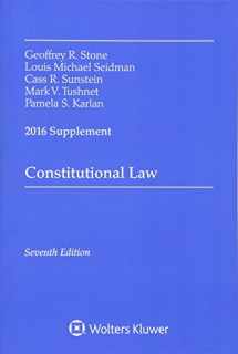 9781454875598-1454875593-Constitutional Law: 2016 Supplement (Supplements)