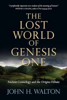 9780830837045-0830837043-The Lost World of Genesis One: Ancient Cosmology and the Origins Debate (Volume 2) (The Lost World Series)