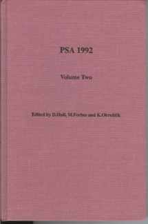 9780917586347-0917586344-PSA 1992, Proceedings of the 1992 Biennial Meeting of the Philosophy of Science Association, Volume Two