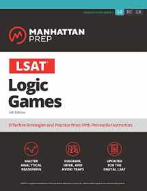 9781506265629-1506265626-LSAT Logic Games (Manhattan Prep LSAT Prep)