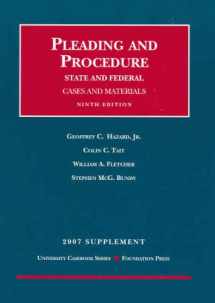 9781599412948-1599412942-Pleading and Procedure, State and Federal, Cases and Materials, 9th, 2007 Supplement (University Casebook Series)