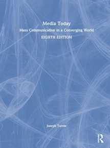 9780367680329-0367680327-Media Today: Mass Communication in a Converging World
