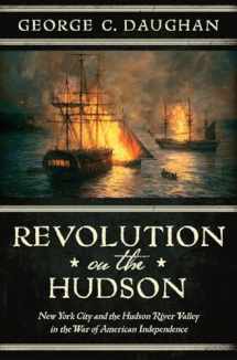 9780393245721-0393245721-Revolution on the Hudson: New York City and the Hudson River Valley in the American War of Independence