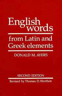 9780816508990-0816508992-English Words from Latin and Greek Elements