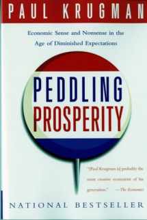9780393312928-0393312925-Peddling Prosperity: Economic Sense and Nonsense in an Age of Diminished Expectations (Norton Paperback)