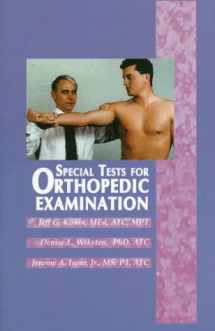 9781556423512-1556423519-Special Tests for Orthopedic Examination