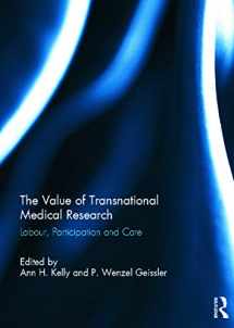 9780415698108-0415698103-The Value of Transnational Medical Research: Labour, Participation and Care
