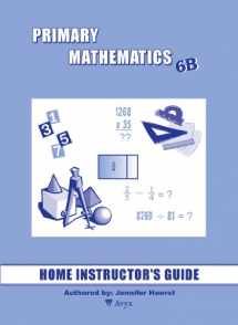 9781887840996-1887840990-Singapore Primary Mathematics 6B Home Instructor's Guide