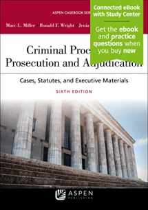 9781454897965-1454897961-Criminal Procedures: Prosecution and Adjudication: Cases, Statutes, and Executive Materials (Aspen Casebook)