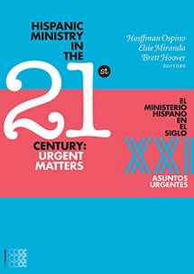 9781934996676-193499667X-Hispanic Ministry in the 21stCentury:: Urgent Matters (Hispania)