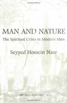 9781871031652-1871031656-Man and Nature: The Spiritual Crisis in Modern Man