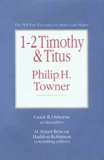 9780830818143-0830818146-1-2 Timothy & Titus (IVP New Testament Commentary Series)