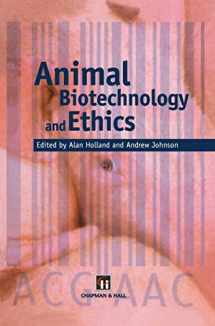 9780412756801-0412756803-Animal Biotechnology and Ethics