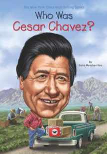 9780451533623-0451533623-Who Was Cesar Chavez?