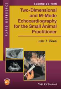 9781119028536-1119028531-Two-Dimensional and M-Mode Echocardiography for the Small Animal Practitioner (Rapid Reference)