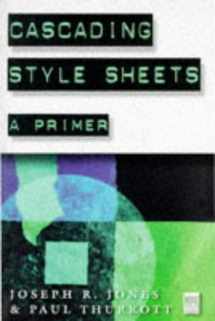 9781558285798-1558285792-Cascading Style Sheets: A Primer