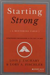 9788126561346-8126561343-Starting Strong: A Mentoring Fable Zachary, Lois J. and Fischler, Lory A.