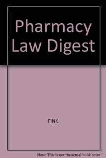 9780932686503-0932686508-Pharmacy Law Digest