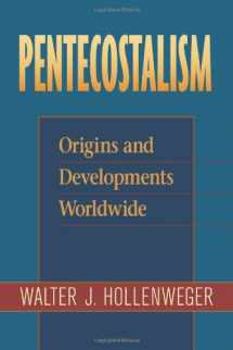 9781565636620-1565636627-Pentacostalism: Origins and Developments Worldwide