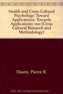 9780803930391-0803930399-Health and Cross-Cultural Psychology: Toward Applications (Cross Cultural Research and Methodology)