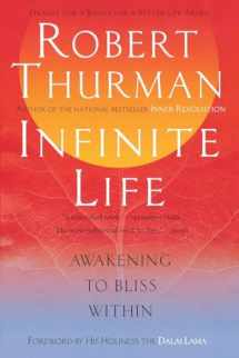 9781594480690-1594480699-Infinite Life: Awakening to Bliss Within