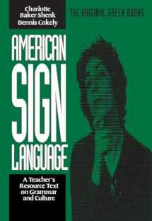 9780930323844-093032384X-American Sign Language Green Books, A Teacher's Resource Text on Grammar and Culture (American Sign Language Series)