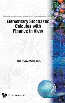 9789810235437-9810235437-ELEMENTARY STOCHASTIC CALCULUS, WITH FINANCE IN VIEW (Advanced Statistical Science and Applied Probability)