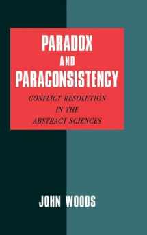 9780521810944-0521810949-Paradox and Paraconsistency: Conflict Resolution in the Abstract Sciences