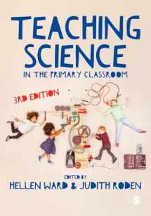 9781473912052-1473912059-Teaching Science in the Primary Classroom