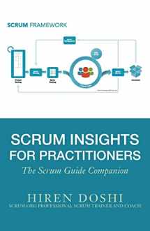 9780692807170-0692807179-Scrum Insights for Practitioners: The Scrum Guide Companion