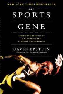 9781591845119-1591845114-The Sports Gene: Inside the Science of Extraordinary Athletic Performance